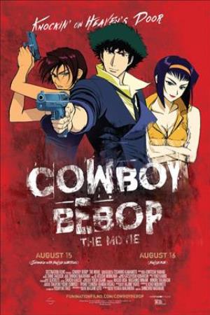 ▷ Cowboy Bebop: Knockin' on Heaven's Door [Película Anime] [1080p] [1-Link]